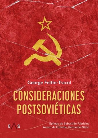 CONSIDERACIONES POSTSOVIÉTICAS (EAS EDITORIAL)
