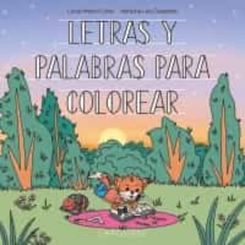 LETRAS Y PALABRAS PARA COLOREAR (LAROUSSE)