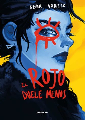 EL ROJO DUELE MENOS (RANDOM CÓMIC)