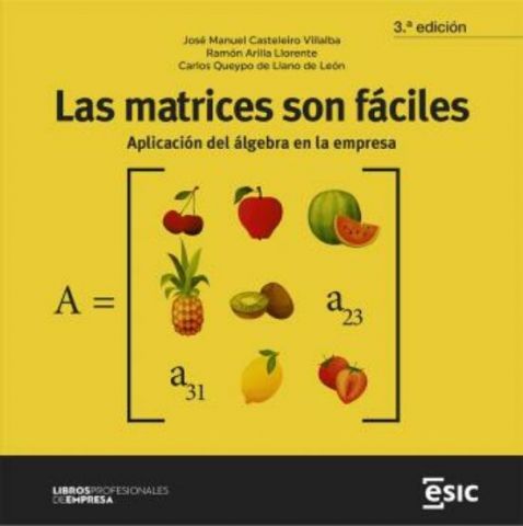 LAS MATRICES SON FÁCILES (ESIC)