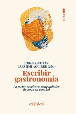 ESCRIBIR GASTRONOMÍA 2024 (COLANDCOL)