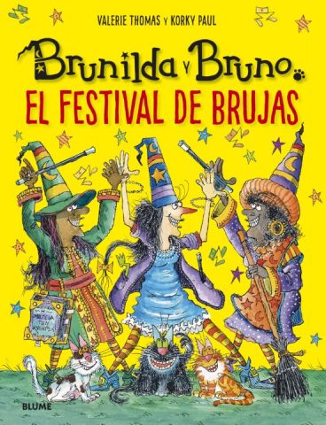 BRUNILDA Y BRUNO. EL FESTIVAL DE BRUJAS (BLUME)