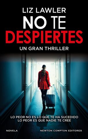 NO TE DESPIERTES (NEWTON COMPTON)