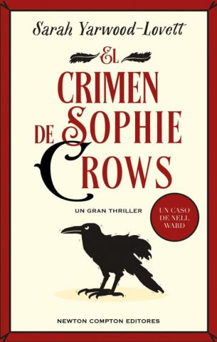 EL CRIMEN DE SOPHIE CROWS (NEWTON COMPTON)