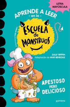 APESTOSO PERO DELICIOSO. ESCUELA DE MONSTRUOS 14 (MONTENA)