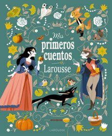 MIS PRIMEROS CUENTOS (LAROUSSE)