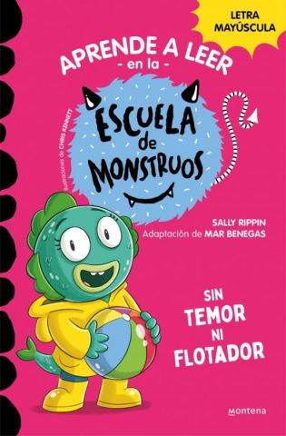 ESCUELA DE MONSTRUOS 18. SIN TEMOR NI FLOTADOR (MONTENA)