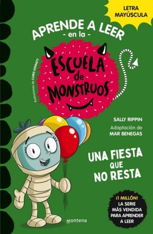 ESCUELA DE MONSTRUOS 20. UNA FIESTA QUE NO RESTA (MONTENA)