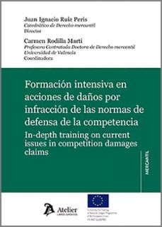 FORMACIÓN INTENSIVA EN ACCIONES DE DAÑOS POR INFRACCIÓN DE LAS NORMAS DE DEFENSA DE LA COMPETENCIA (ATELIER)