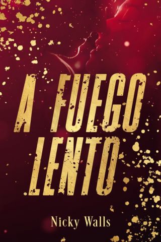 A FUEGO LENTO (FANDOM BOOKS)