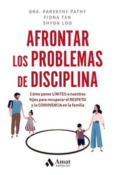 AFRONTAR LOS PROBLEMAS DE DISCIPLINA (AMAT)