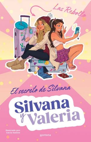 SILVANA Y VALERIA 1. EL SECRETO DE SILVANA (MONTENA)