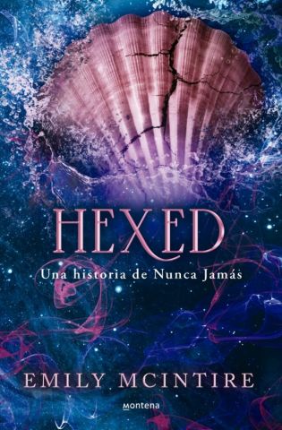 HEXED. NUNCA JAMÁS 6 (MONTENA)