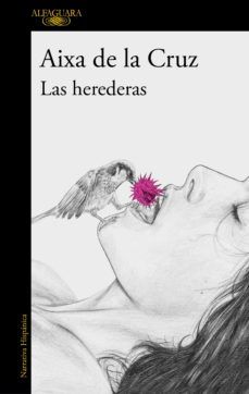 LAS HEREDERAS (ALFAGUARA)