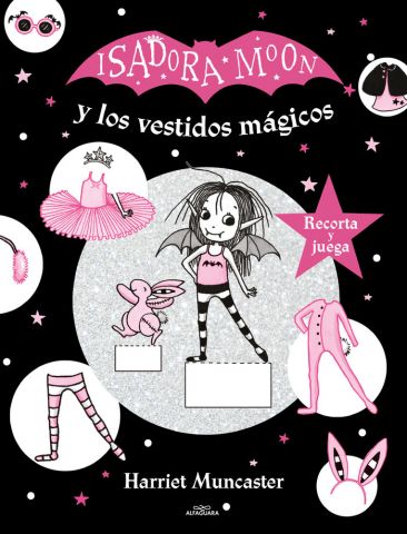 ISADORA MOON Y LOS VESTIDOS MÁGICOS (ALFAGUARA)