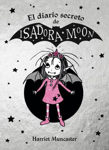 EL DIARIO SECRETO DE ISADORA MOON (ALFAGUARA)