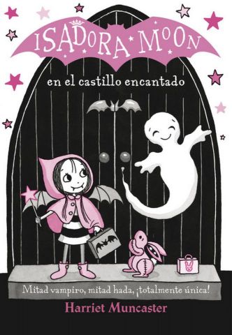 ISADORA MOON 6 EN EL CASTILLO ENCANTADO (ALFAGUARA