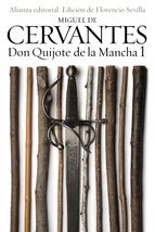 DON QUIJOTE DE LA MANCHA 1 (ALIANZA)