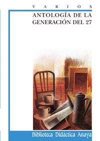 ANTOLOGÍA DE LA GENERACIÓN DEL 27