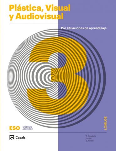 (CASALS) PLÁSTICA, VISUAL Y AUDIOVISUAL 3º ESO AND 24 C. ABIERTO