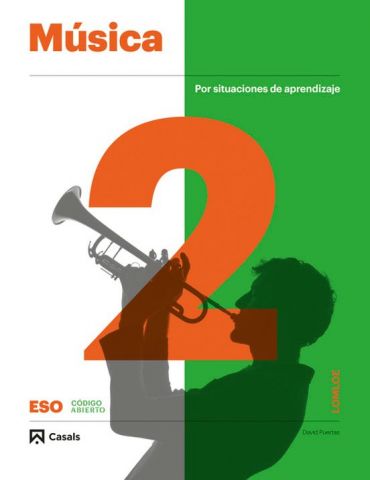 (CASALS) MÚSICA 2º ESO AND 24 CÓDIGO ABIERTO