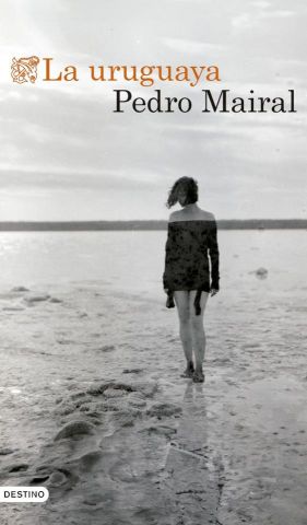 LA URUGUAYA (DESTINO)