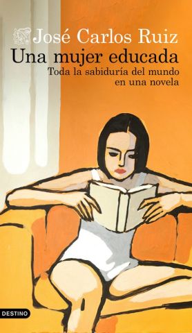 UNA MUJER EDUCADA (DESTINO)
