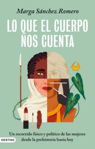 LO QUE EL CUERPO NOS CUENTA (DESTINO)