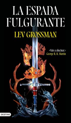 LA ESPADA FULGURANTE (DESTINO)