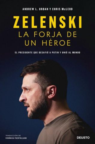 ZELENSKI. LA FORJA DE UN HÉROE (DEUSTO)
