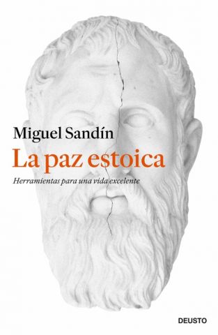 LA PAZ ESTOICA (DEUSTO)