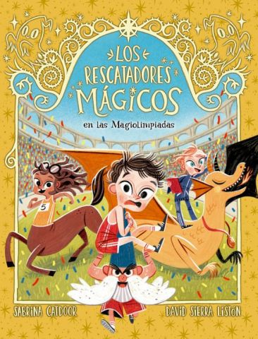 LOS RESCATADORES MÁGICOS 7. EN LAS MAGIOLIMPIADAS (LA GALERA)