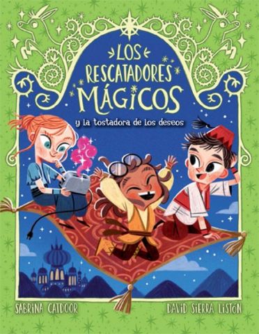 LOS RESCATADORES MÁGICOS 9 Y LA TOSTADORA DE LOS DESEOS (LA GALERA)