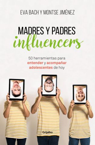 MADRES Y PADRES INFLUENCERS (GRIJALBO)