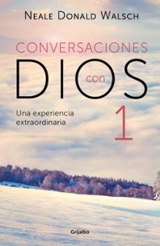 CONVERSACIONES CON DIOS I (GRIJALBO)