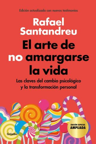 EL ARTE DE NO AMARGARSE LA VIDA (GRIJALBO)