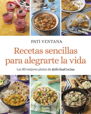 RECETAS SENCILLAS PARA ALEGRARTE LA VIDA (GRIJALBO)