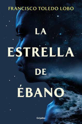 LA ESTRELLA DE ÉBANO (GRIJALBO)