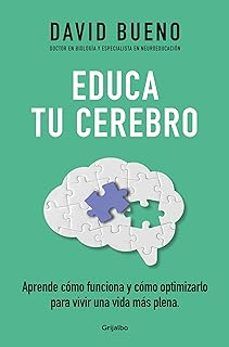 EDUCA TU CEREBRO (GRIJALBO)