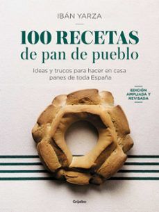 100 RECETAS DE PAN DE PUEBLO (GRIJALBO)