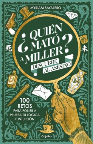 ¿QUIÉN MATÓ A MILLER? (GRIJALBO)