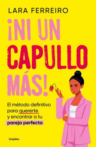 ¡NI UN CAPULLO MÁS! (GRIJALBO)