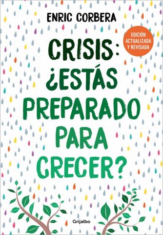 CRISIS: ¿ESTÁS PREPARADO PARA CRECER? (GRIJALBO)