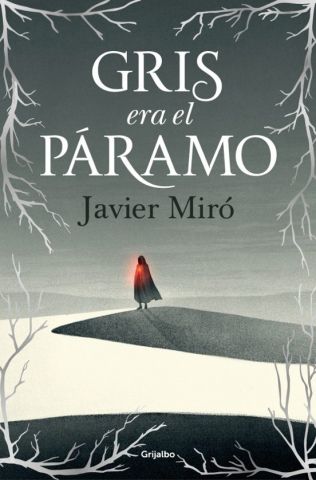 GRIS ERA EL PÁRAMO (GRIJALBO)