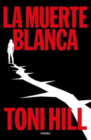 LA MUERTE BLANCA (GRIJALBO)