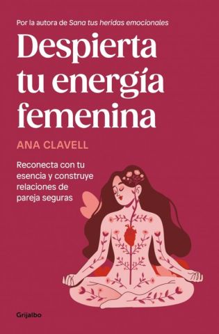 DESPIERTA TU ENERGÍA FEMENINA (GRIJALBO)
