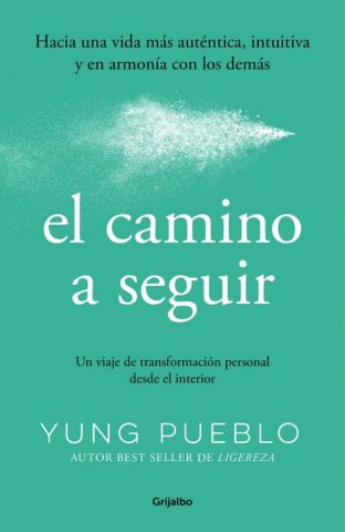 EL CAMINO A SEGUIR (GRIJALBO)