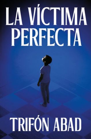 LA VÍCTIMA PERFECTA (GRIJALBO)