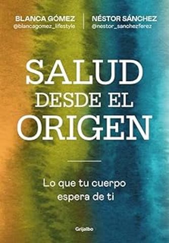 SALUD DESDE EL ORIGEN (GRIJALBO)