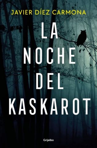 LA NOCHE DE KASKAROT (GRIJALBO)